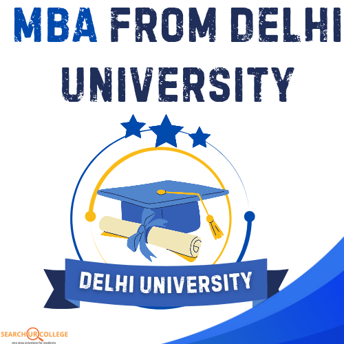 MBA From Delhi University: Fees, Cut-Offs, and Average Packages